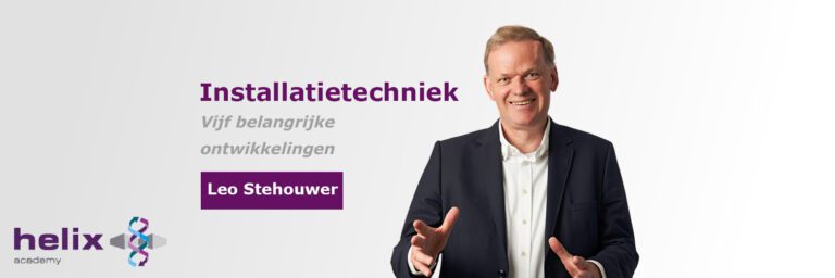Vijf belangrijke ontwikkelingen in de installatiebranche